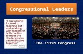 Congressional Leaders The 113rd Congress The Senate Age does not determine seniority in the Senate or the House of Representatives. As of April 12, 2013,