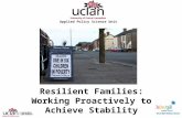 Resilient Families: Working Proactively to Achieve Stability Applied Policy Science Unit.