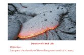 Density of Sand Lab Objective: Compare the density of Hawaiian green sand to NJ sand.