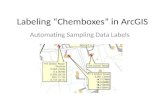 Labeling “Chemboxes” in ArcGIS Automating Sampling Data Labels.
