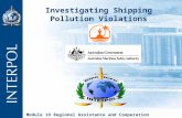 Investigating Shipping Pollution Violations Module 19 Regional Assistance and Cooperation.