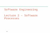 CSc 461/561 Software Engineering Lecture 2 – Software Processes.
