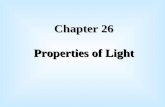 Chapter 26 Properties of Light Electromagnetic Waves Traveling, oscillating, electric and magnetic fields which are emitted by vibrating charges. The.