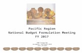 2800 Cottage Way Sacramento, California 95825 (916) 978-6023 Pacific Region National Budget Formulation Meeting FY 2017.