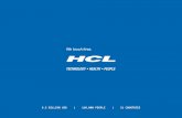 1 | Copyright © 2015 HCL Corporation |  1 6.5 BILLION USD | 110,000 PEOPLE | 31 COUNTRIES.