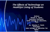 The Effects of Technology on Healthful Living of Students Authors Suresh G. Isave, Associate Professor, Tilak College of Education, Pune Dr. Bhushan T.