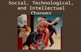 Social, Technological, and Intellectual Changes. The Red Scare After WWI, the Russian Revolution brought a Communist government to power in Russia Americans.