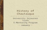 History of Chautauqua University Sojourner Truth E-Mentoring Program January.
