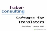 Software for Translators Barcelona, January 2002.