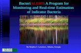 BacteriALERT: A Program for Monitoring and Real-time Estimation of Indicator Bacteria By Stephen J. Lawrence, Atlanta, Georgia.