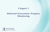 Chapter 5 Informal Assessment: Progress Monitoring.