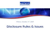 Milano, October 2 nd, 2009 Disclosure Rules & Issues.