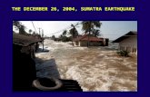 THE DECEMBER 26, 2004, SUMATRA EARTHQUAKE. The process of subduction that has created Indonesia through volcanic activity, also makes it dangerous.