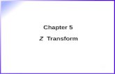 Chapter 5 Z Transform. 2/45  Z transform –Representation, analysis, and design of discrete signal –Similar to Laplace transform –Conversion of digital.