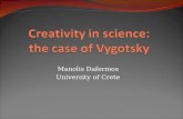 Manolis Dafermos University of Crete. What is creativity?