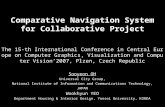 Comparative Navigation System for Collaborative Project The 15-th International Conference in Central Europe on Computer Graphics, Visualization and Computer.