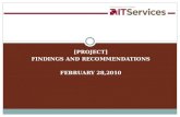 [PROJECT] FINDINGS AND RECOMMENDATIONS FEBRUARY 28,2010.