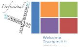 + Welcome Teachers!!!! October 20 th, 2014. You are a pioneer… A PD pioneer! You are initiating a new approach for professional development within IISD!