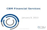 © Councilor, Buchanan & Mitchell, P.C. CBM Financial Services January 8, 2013.