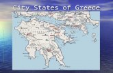 City States of Greece. Geography of Greece Peninsula into the Mediterranean Sea Peninsula into the Mediterranean Sea Made up of over 4000 islands Made.
