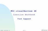 WS14-1 VND101, Workshop 14 MSC.visualNastran 4D Exercise Workbook Foot Support.