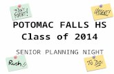 SENIOR PLANNING NIGHT POTOMAC FALLS HS Class of 2014.