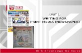 UNIT 1: WRITING FOR PRINT MEDIA (NEWSPAPER) 1. WHY DO PEOPLE READ NEWS AND FEATURES? 2.