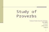 1 1 Study of Proverbs Folsom Point church of Christ Q4 2009 R Clark J Warshaw B Byrd.
