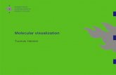 Molecular visualization Tuomas Hätinen. 2 Overview Introduction Visualisation styles Chime Online tutorial – basic features Exercises Swiss PDB Viewer.