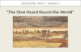 5th ELA/SS: Part 2 – Session 1 “The Shot Heard Round the World”