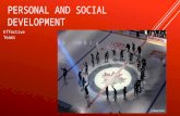 PERSONAL AND SOCIAL DEVELOPMENT Effective Teams. CHARACTERISTICS OF EFFECTIVE TEAMS  .