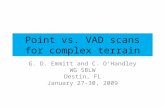 Point vs. VAD scans for complex terrain G. D. Emmitt and C. O’Handley WG SBLW Destin, FL January 27-30, 2009.
