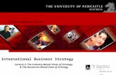 Brendan Boyle 2007 International Business Strategy Lecture 2: The Industry-Based Views of Strategy & The Resources-Based View of Strategy.