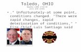 Toledo, OHIO Double LODD 1/16/14 pics and links." Unfortunately-at some point, conditions changed. "There were rapid changes, rapid deterioration of conditions,"