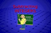 Subtracting INTEGERS. Strategy: Using Integer Chips.