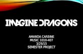AMANDA CARBINE MUSIC 1010-407 3/29/15 SEMESTER PROJECT.