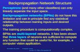 November 26, 2013Computer Vision Lecture 15: Object Recognition III 1 Backpropagation Network Structure Perceptrons (and many other classifiers) can only.