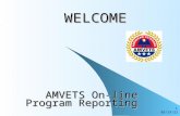 10/26/2015 1 WELCOME WELCOME AMVETS On-line Program Reporting.