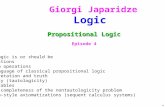 0 What logic is or should be Propositions Boolean operations The language of classical propositional logic Interpretation and truth Validity (tautologicity)