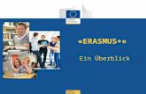 Date: in 12 pts Education and Culture «ERASMUS+« Ein Überblick.