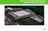 Milton Keynes Recycling Factory (Materials Recovery Facility)
