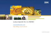© 2007 IBM Corporation Lotus Quickr 8.1 is HERE! coryma@tw.ibm.com .