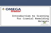 Introduction to Scanning for Cranial Remolding Helmets.