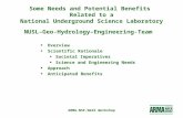ARMA-NSF-NeSS Workshop Some Needs and Potential Benefits Related to a National Underground Science Laboratory NUSL–Geo-Hydrology–Engineering-Team Overview.