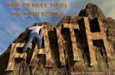 Lesson 2 for October 11, 2014. James 1:2-3 The testing of your faith James 1:4 Faith that perfects James 1:5-6 Asking in faith James 1:7-8 Faith and doubt.