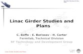 NLC MAC Meeting 6-8 Nov. 2002 Linac Girder Studies and Plans C. Boffo Slide 1 Linac Girder Studies and Plans C. Boffo – E. Borissov – H. Carter Fermilab,