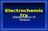 Electrochemistry (Applications of Redox). Unit Essential Questions What does electrochemistry study? How are cell potentials calculated?