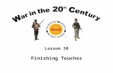 Lesson 30 Finishing Touches. End-Of Course Survey Course Instructor Opinion Survey (CIOS) Thank a Teacher Form.