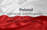 Poland General information about our country and our city- Lancut.