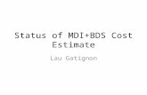 Status of MDI+BDS Cost Estimate Lau Gatignon. Summary ItemkCHFComments 4 QD0 magnets1340But replaceable item! IP feedback system610Preliminary Pre-alignment.